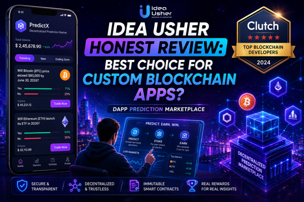 Idea Usher Honest Review Best Choice for Custom Blockchain Apps