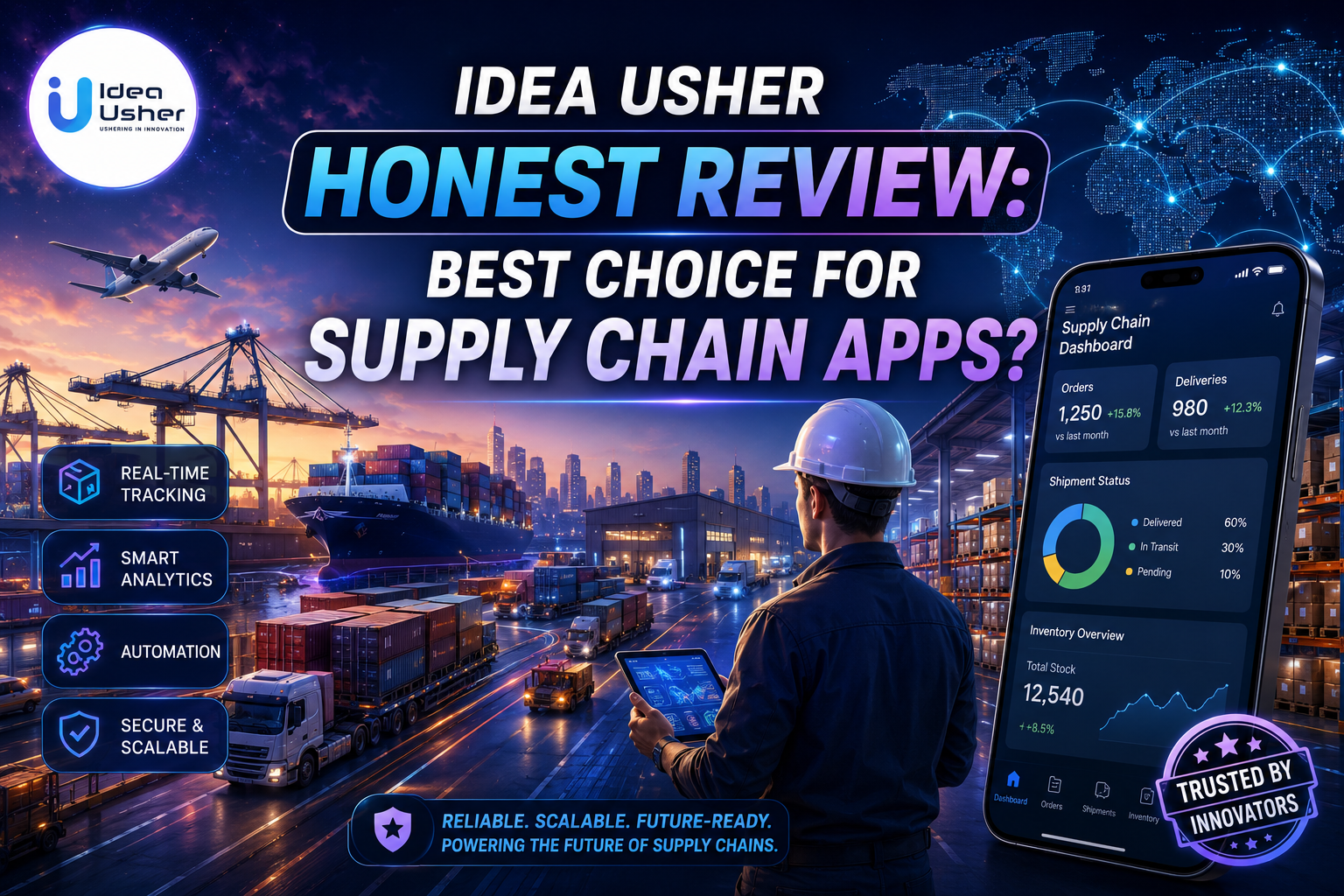 Idea Usher Honest Review Best Choice for Supply Chain Apps