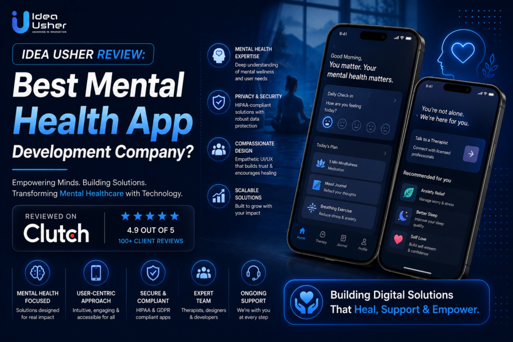 Idea Usher Review Best Mental Health App Development Company
